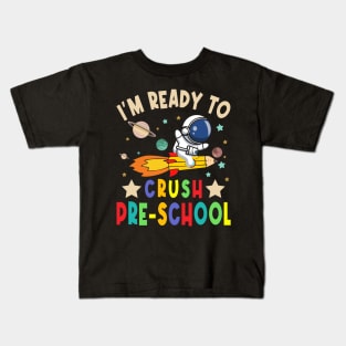 Ready To Crush preschool Boys Astronaut Back To School Kids T-Shirt